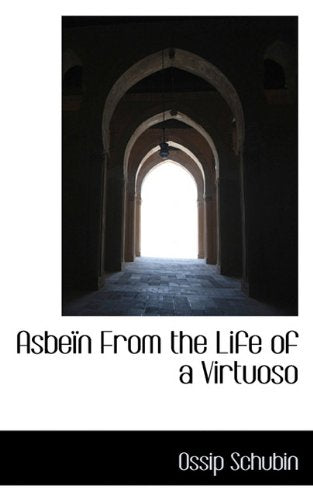 Asbe N from the Life of a Virtuoso Politics & History