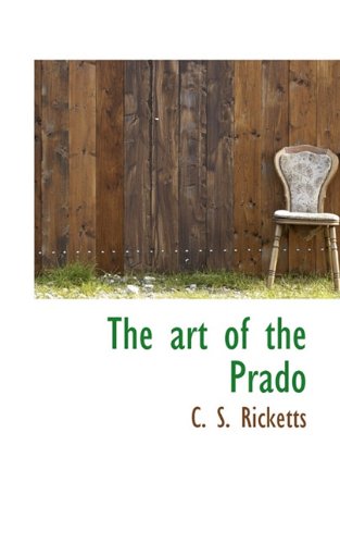 The Art of the Prado Politics & History