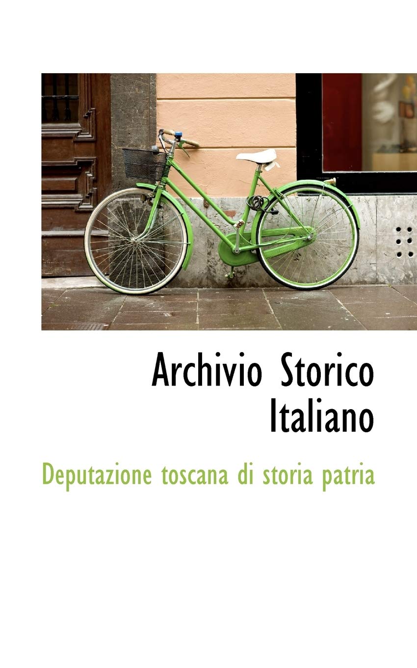 Archivio Storico Italiano Politics & History