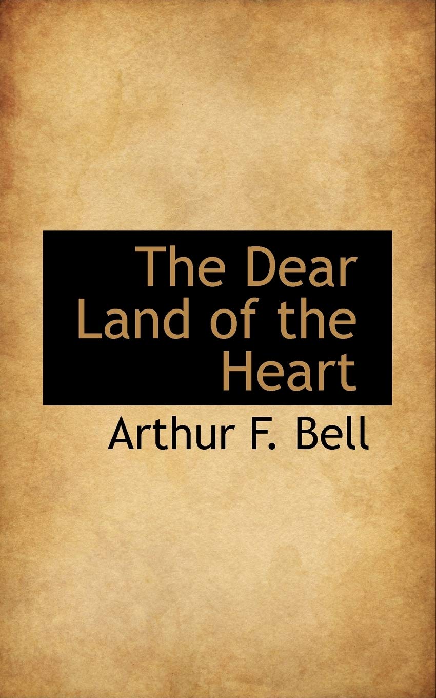 The Dear Land of the Heart Politics & History
