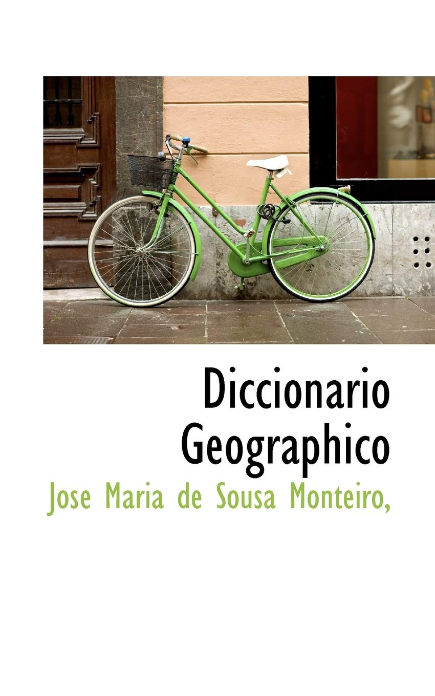 Diccionario Geographico Politics & History