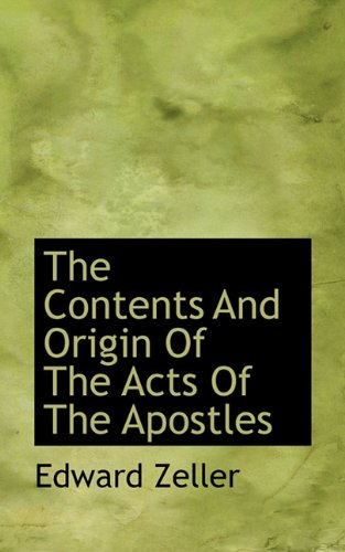 The Contents and Origin of the Acts of the Apostles Politics & History