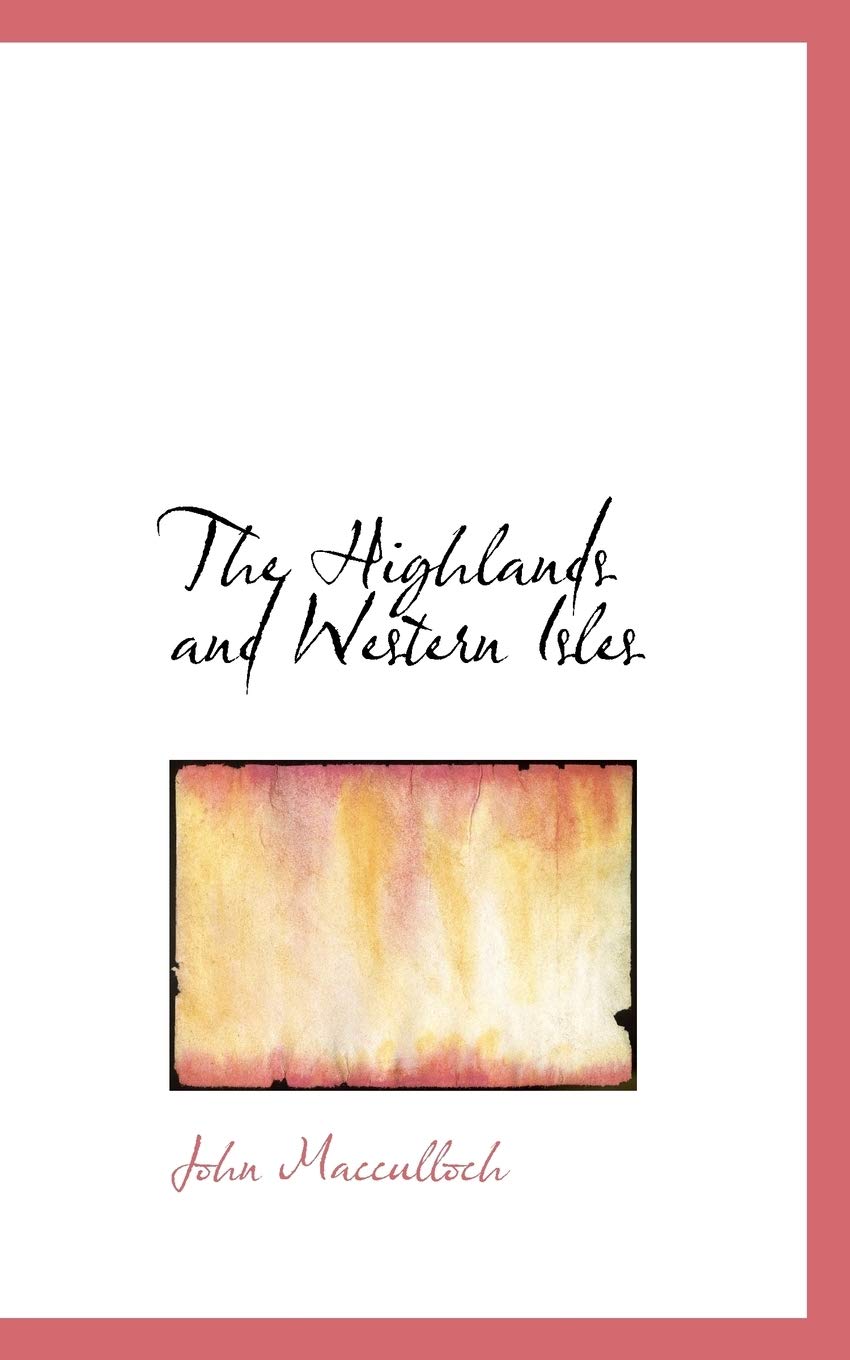 The Highlands and Western Isles Politics & History
