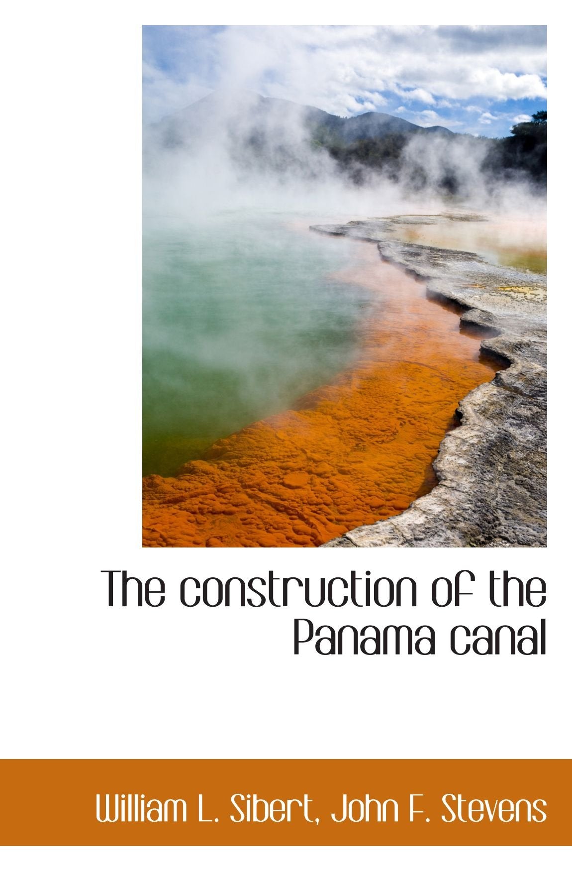 The construction of the Panama canal Politics & History