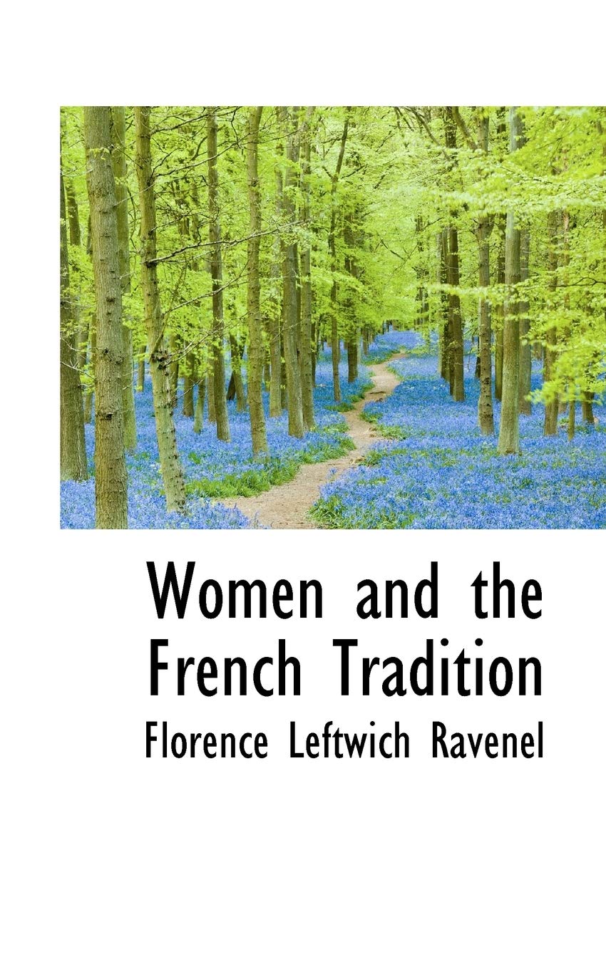 Women and the French Tradition Politics & History