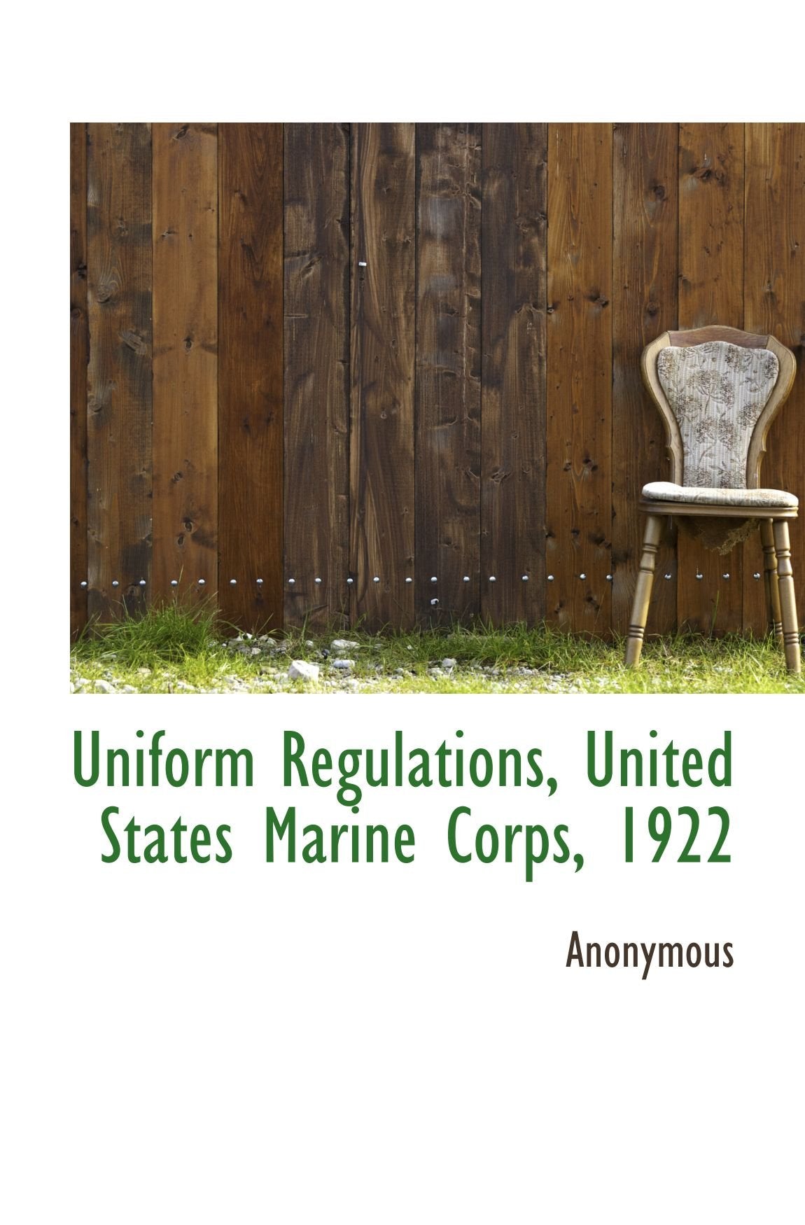 Uniform Regulations, United States Marine Corps, 1922 Politics & History