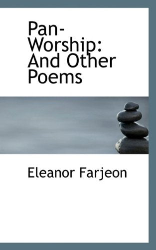 Pan-Worship: And Other Poems Politics & History
