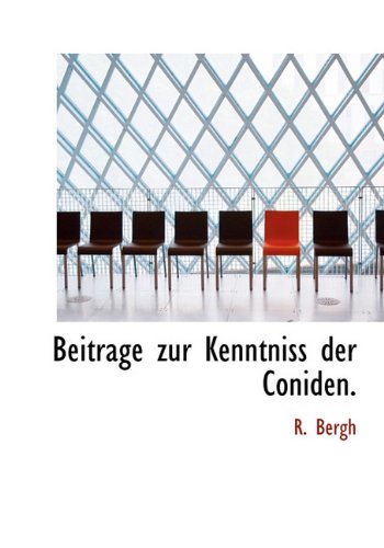 Beitrage Zur Kenntniss Der Coniden. Politics & History