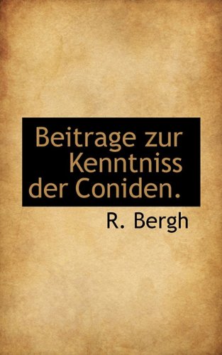 Beitrage Zur Kenntniss Der Coniden. Politics & History