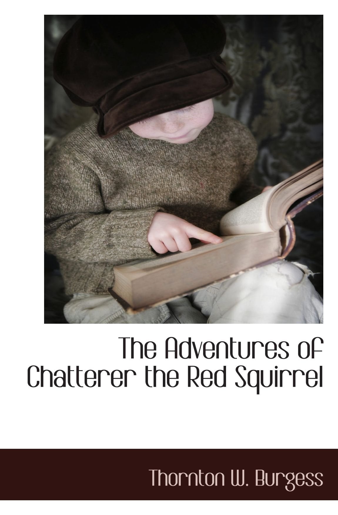 The Adventures of Chatterer the Red Squirrel Politics & History
