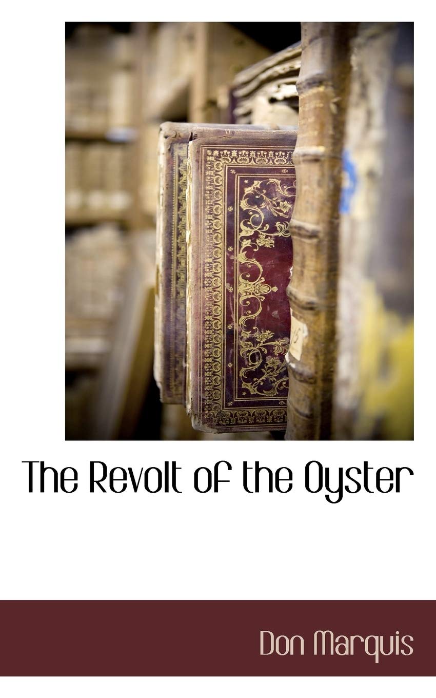 The Revolt of the Oyster Politics & History