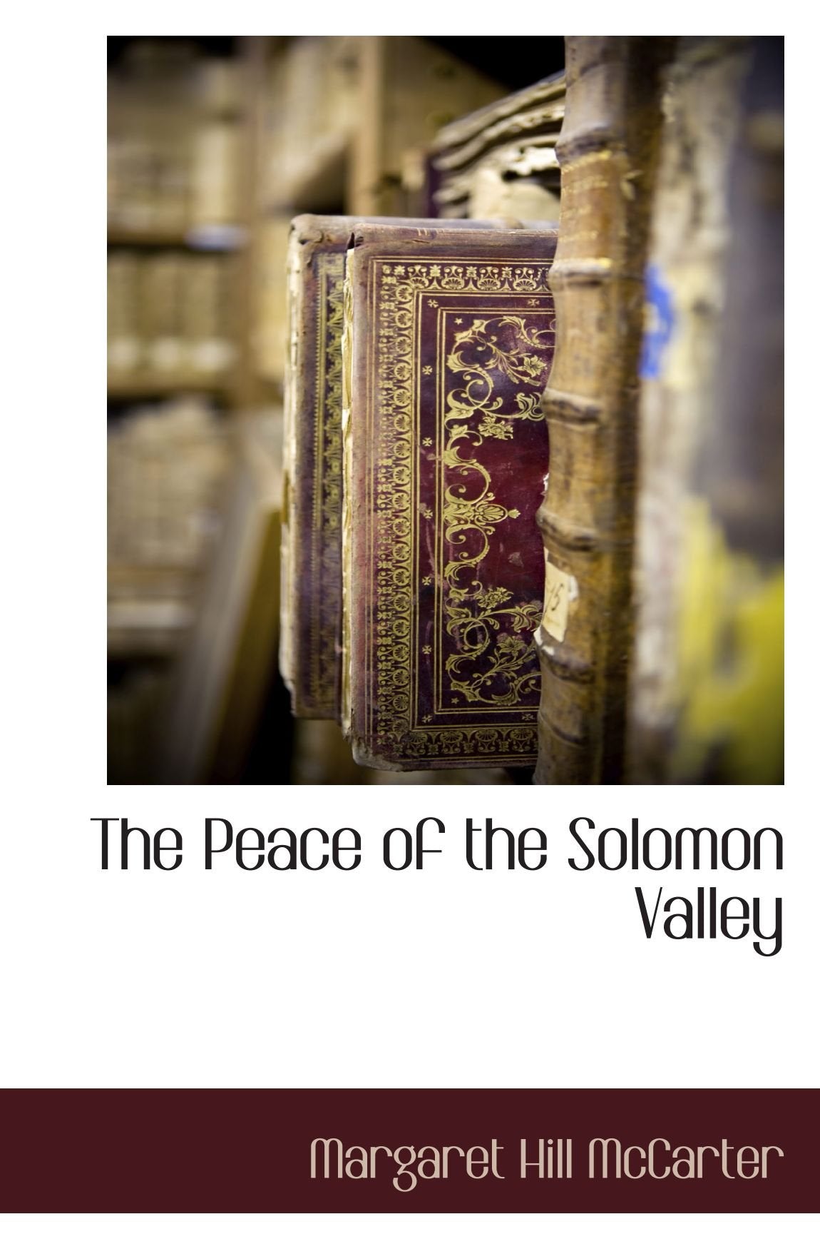 The Peace of the Solomon Valley Politics & History