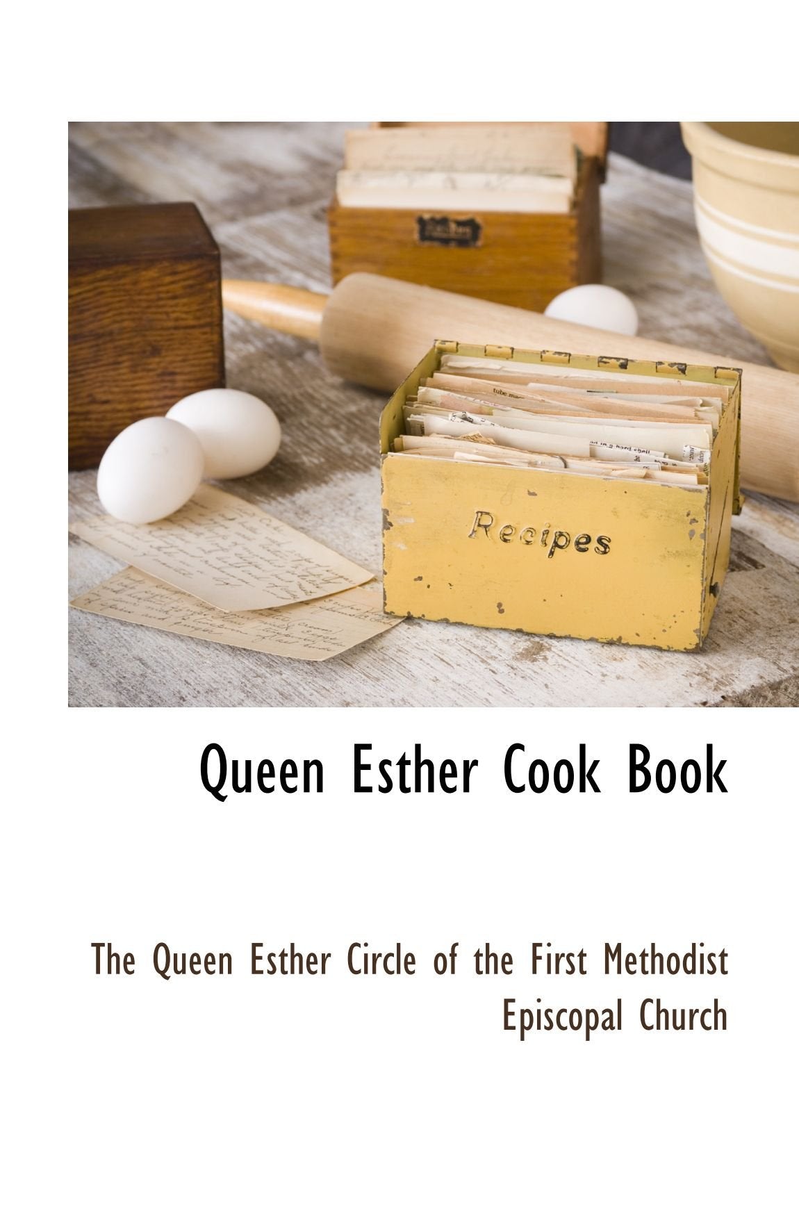 Queen Esther Cook Book Cooking & Enjoying