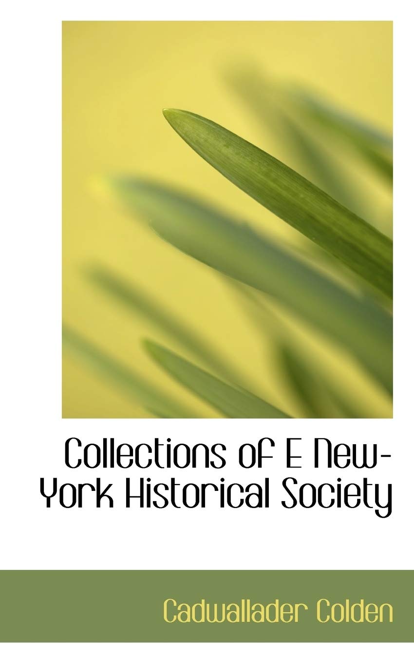 Collections of E New-York Historical Society Politics & History
