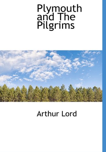 Plymouth and the Pilgrims Politics & History