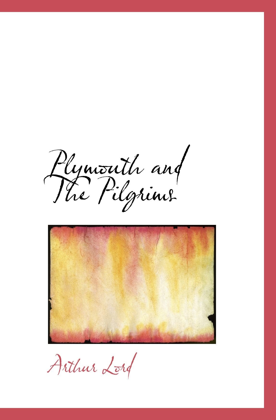 Plymouth and The Pilgrims Politics & History