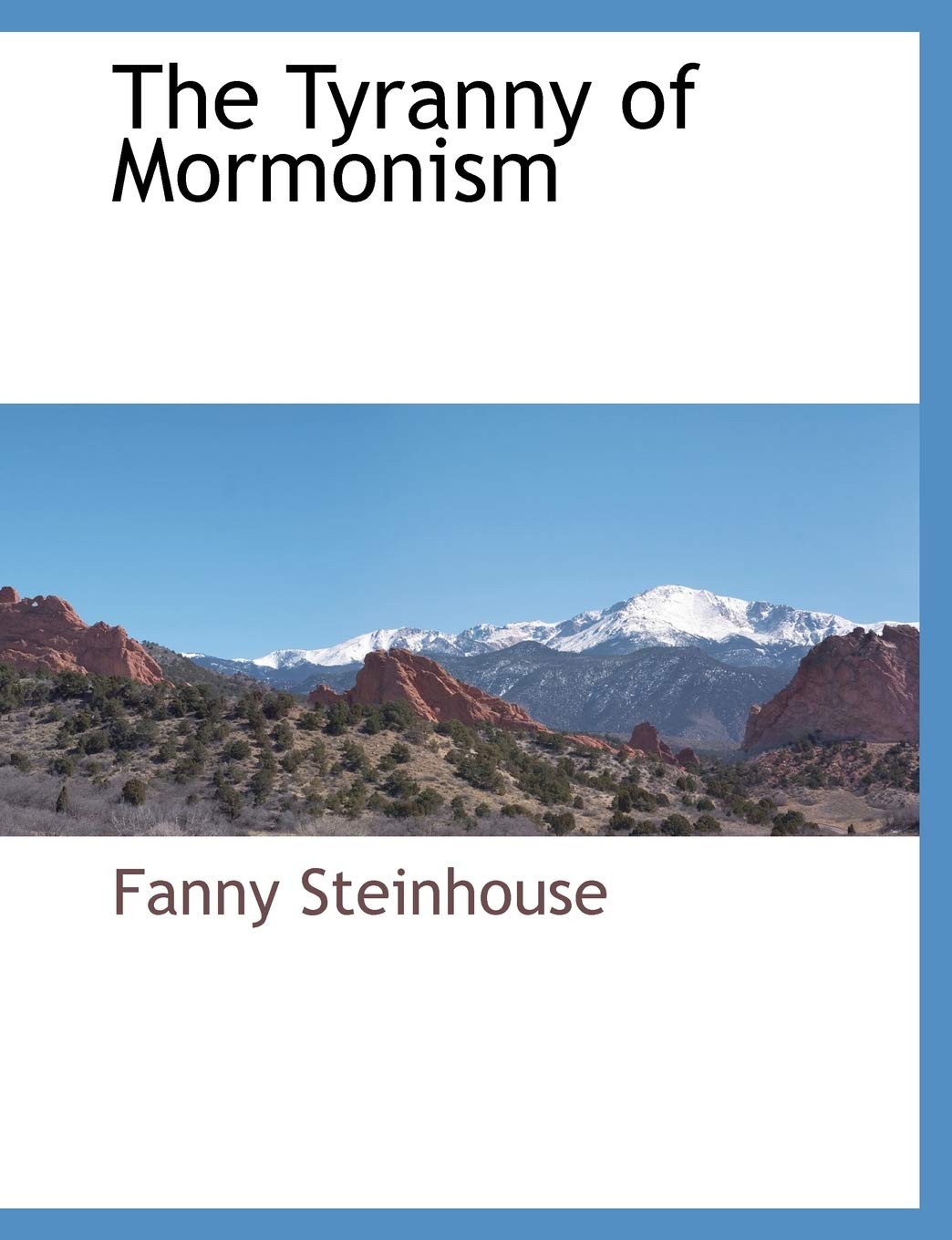The Tyranny of Mormonism Social Sciences