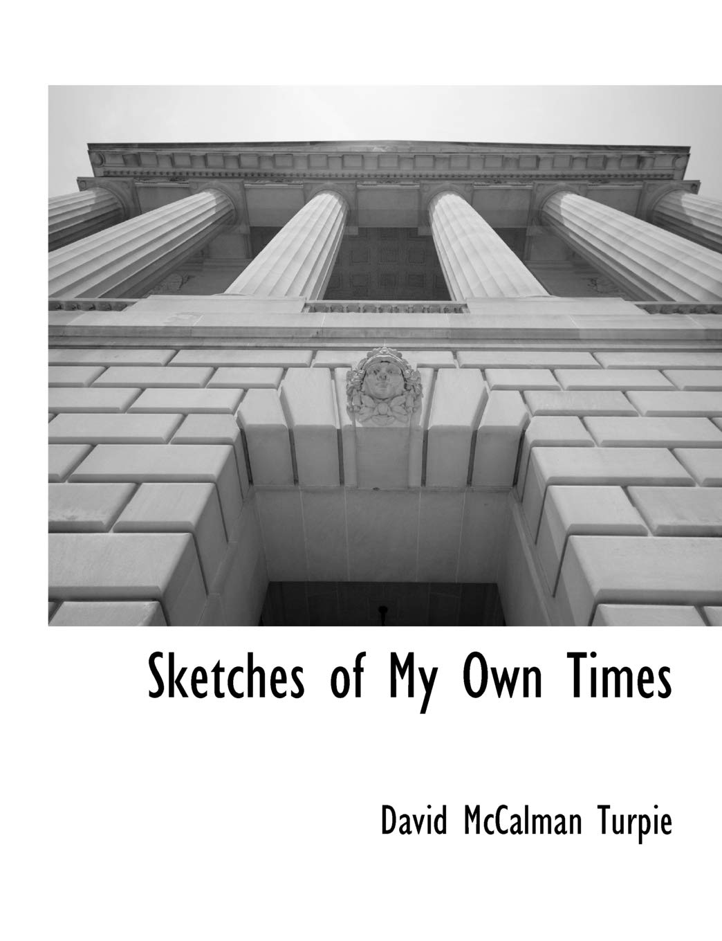 Sketches of My Own Times Social Sciences