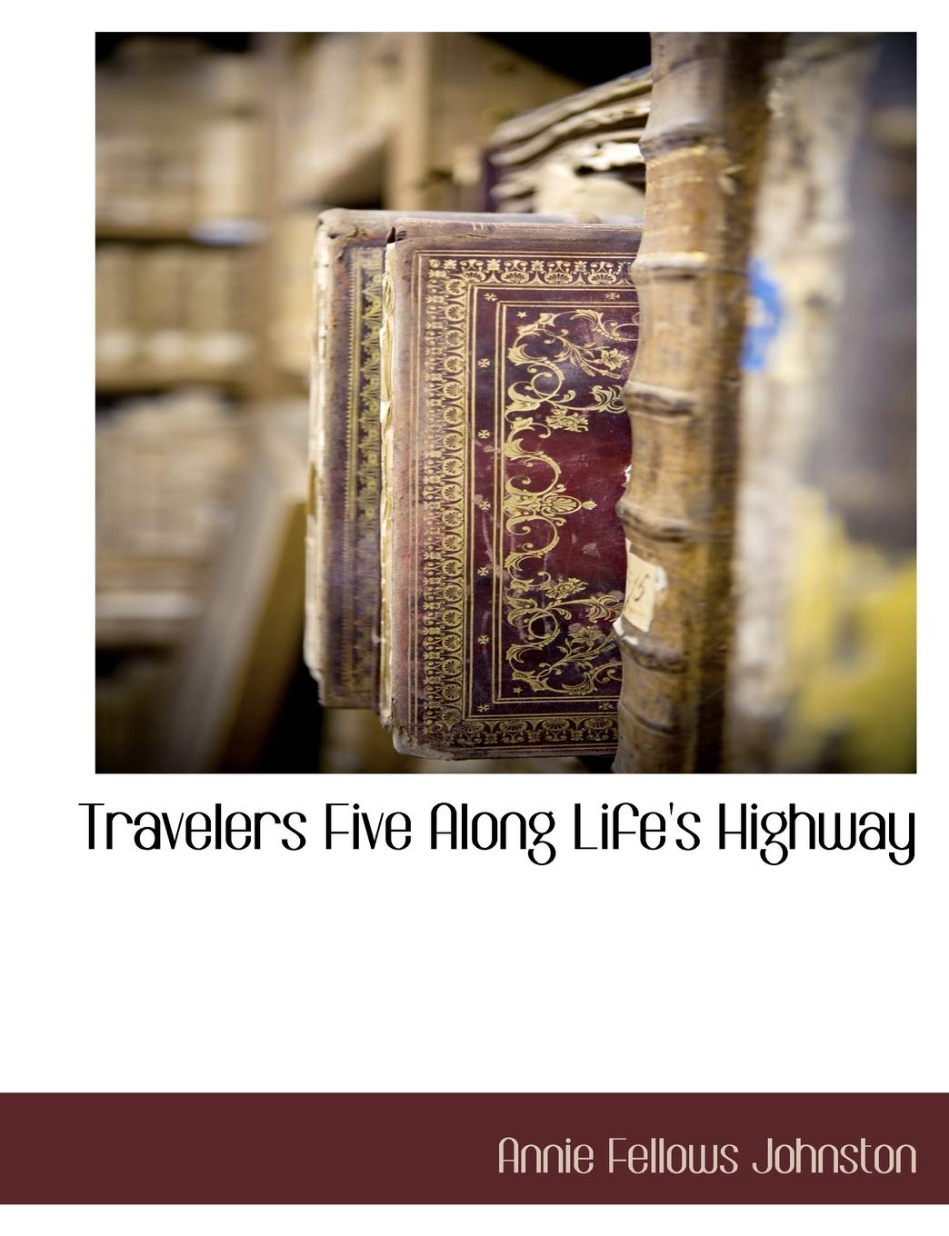 Travelers Five Along Life's Highway Contemporary literature