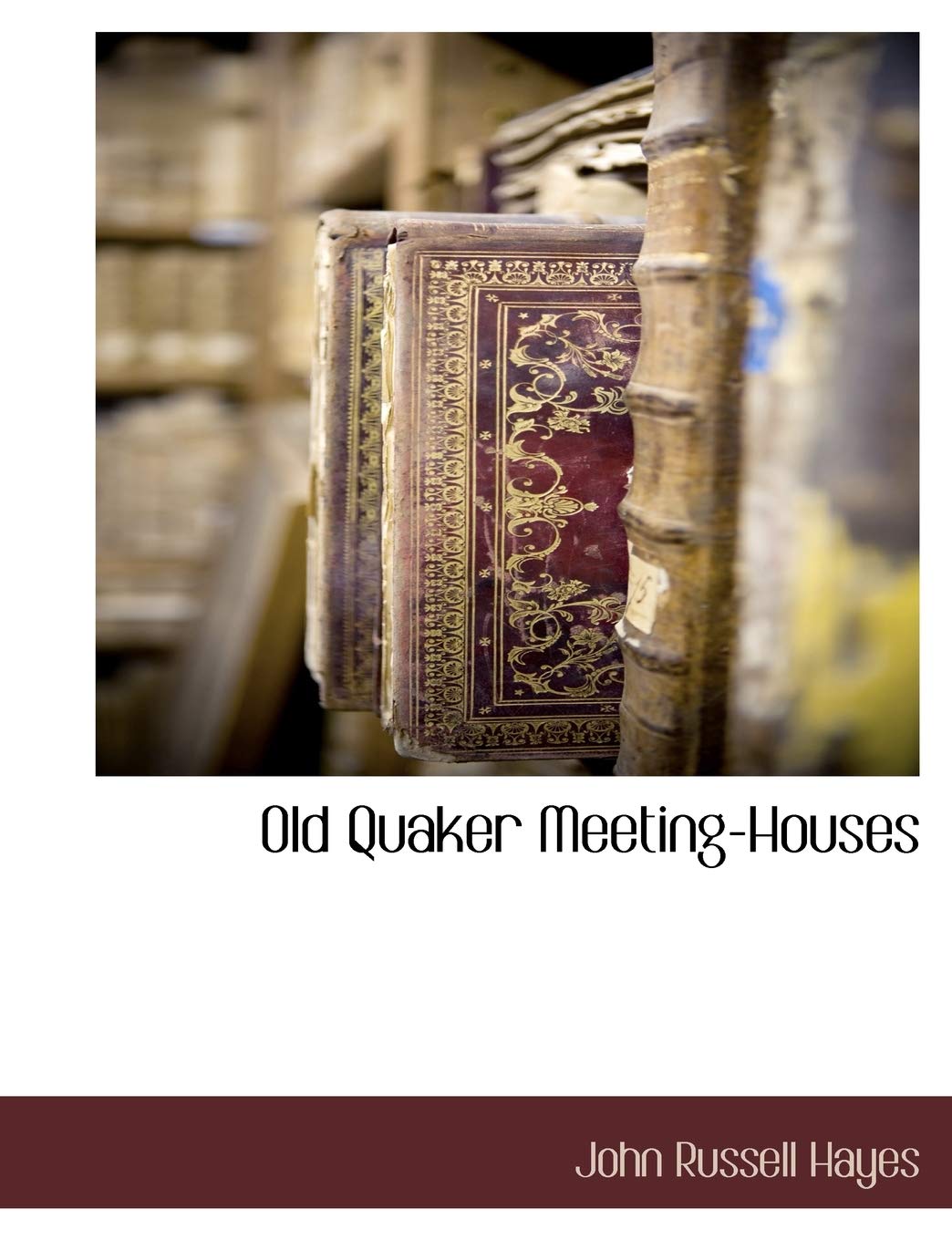 Old Quaker Meeting-Houses Contemporary literature