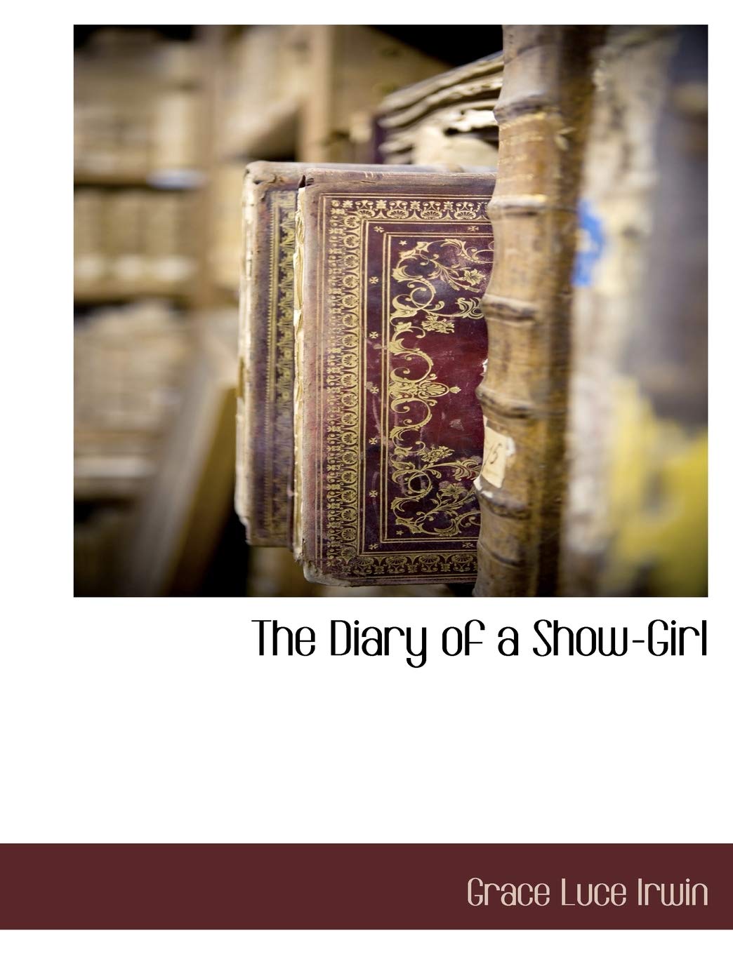 The Diary of a Show-Girl Contemporary literature