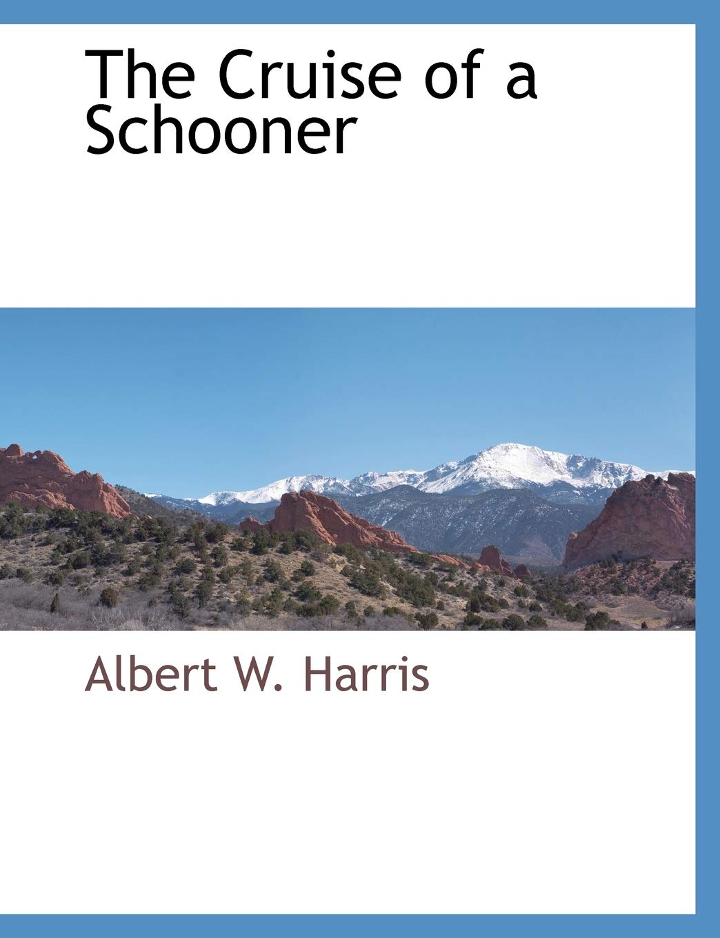 The Cruise of a Schooner Social Sciences