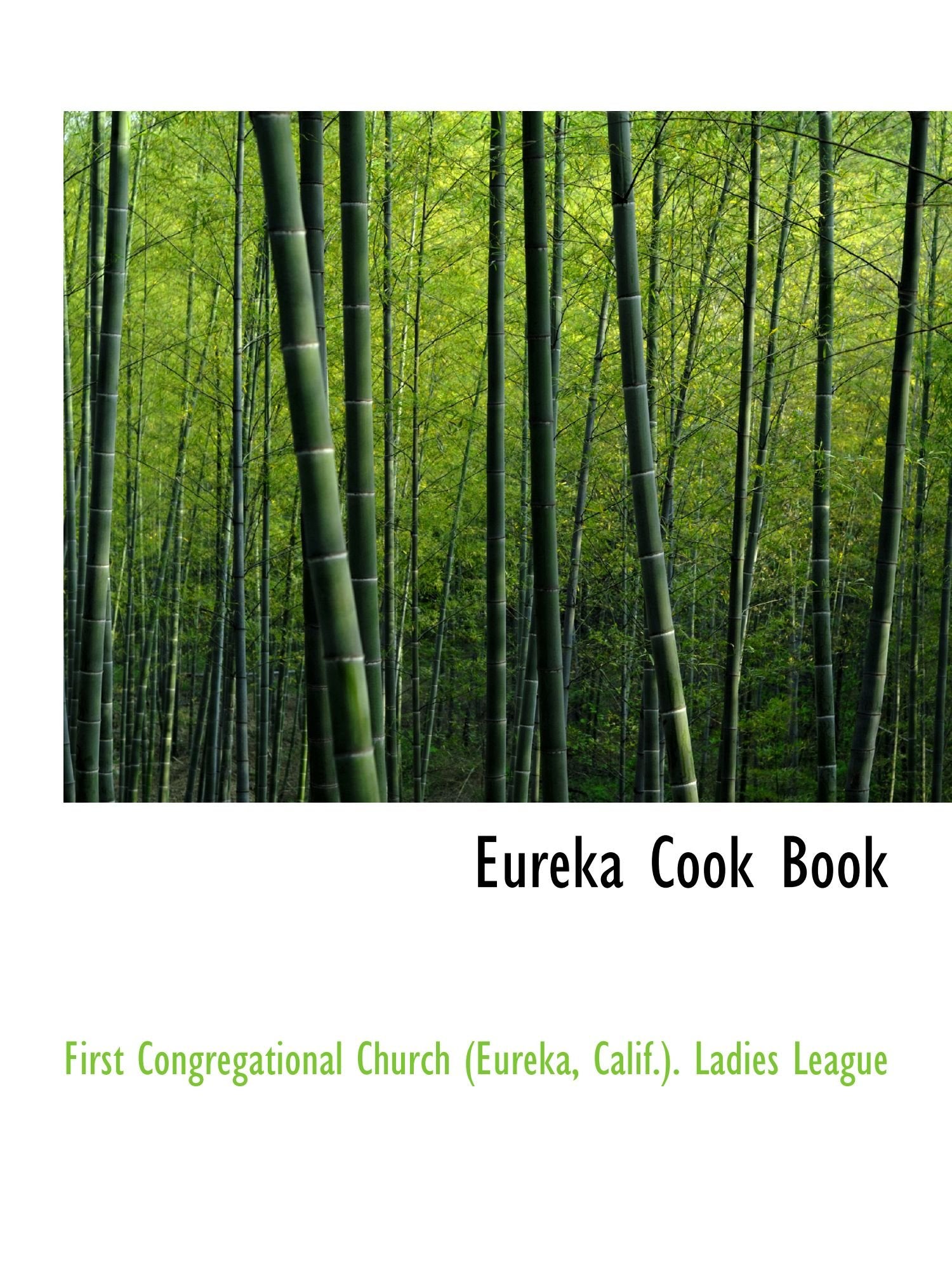 Eureka Cook Book Politics & History