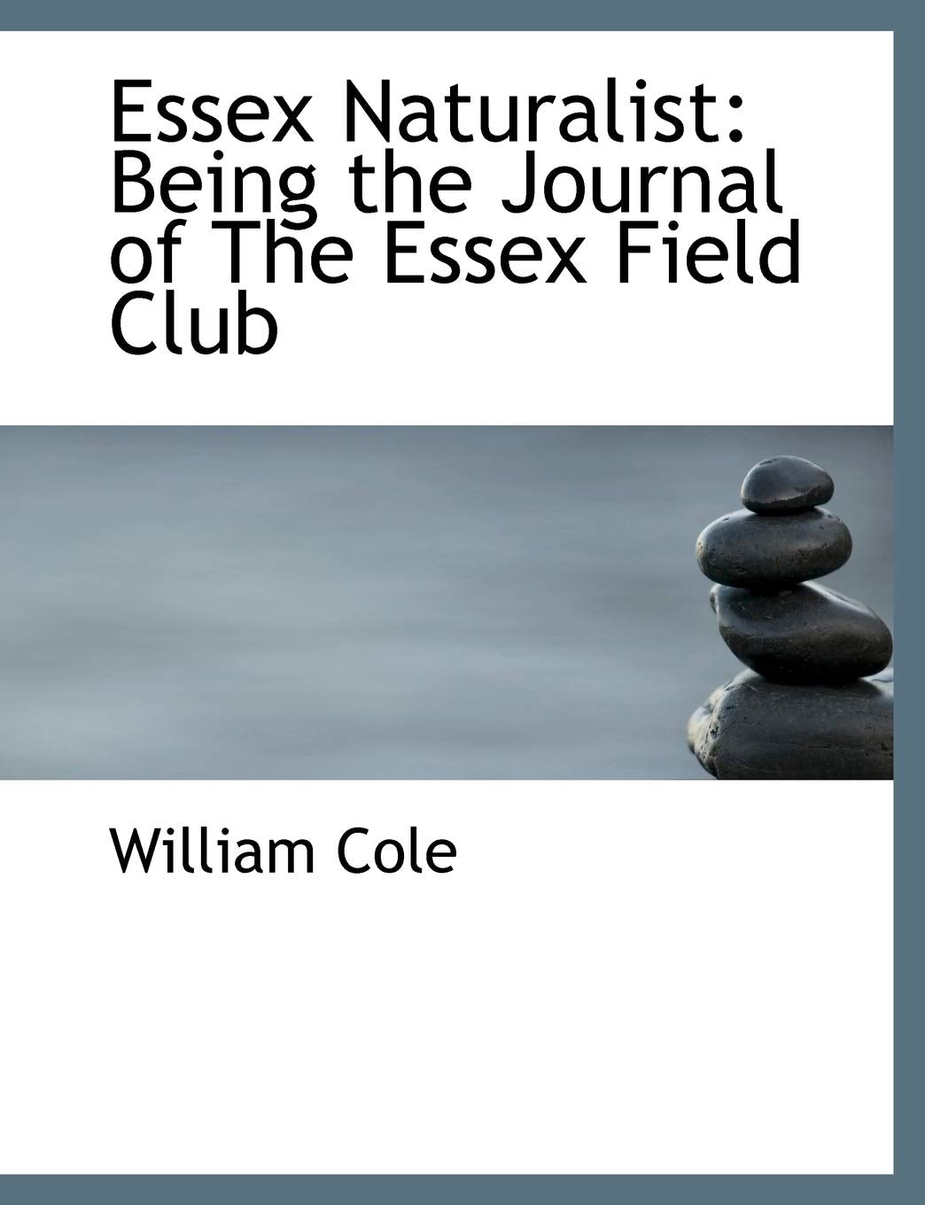 Essex Naturalist: Being the Journal of the Essex Field Club Politics & History