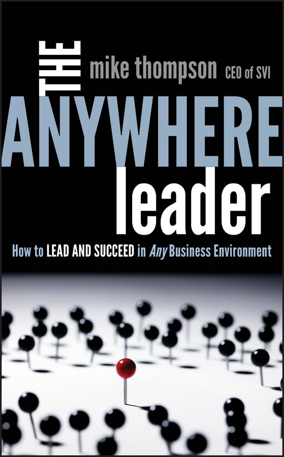 The Anywhere Leader: How to Lead and Succeed in Any Business Environment Law