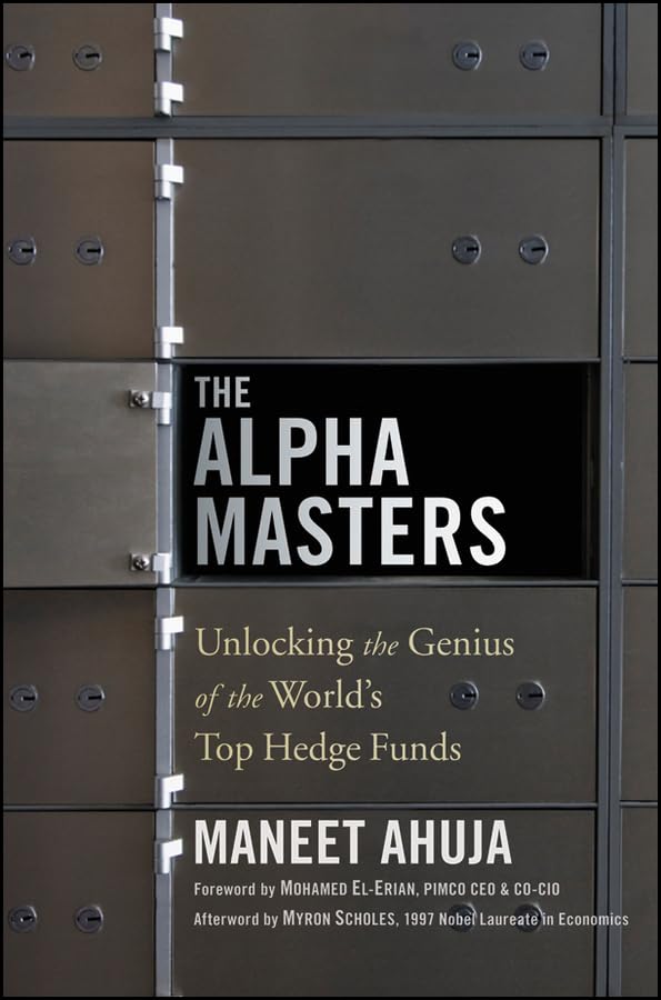 The Alpha Masters: Unlocking the Genius of the World's Top Hedge Funds Law