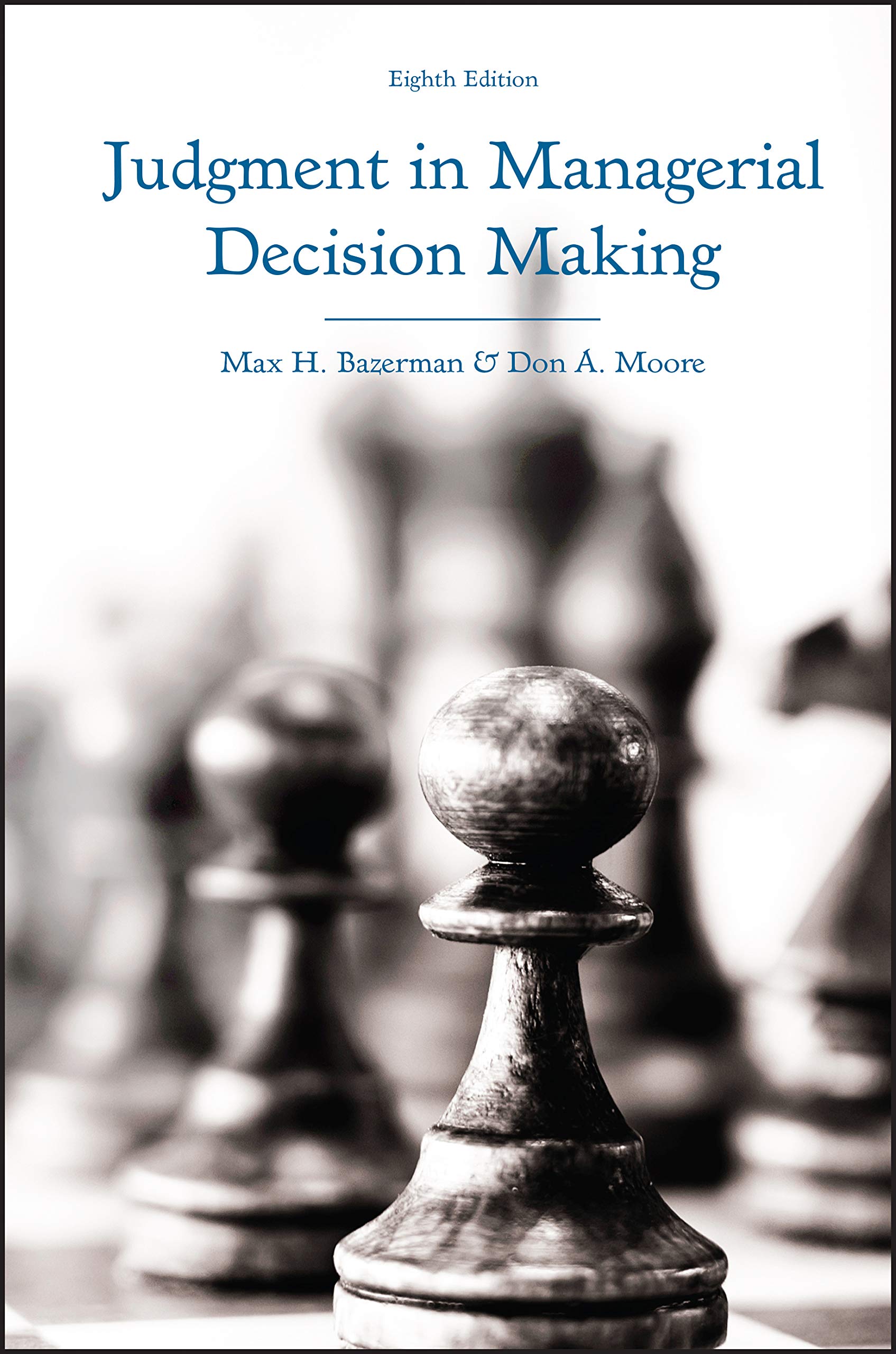 Judgment in Managerial Decision Making Law
