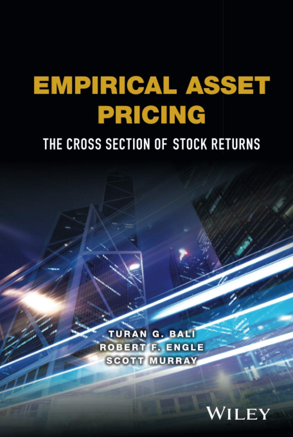 Empirical Asset Pricing: The Cross Section of Stock Returns book