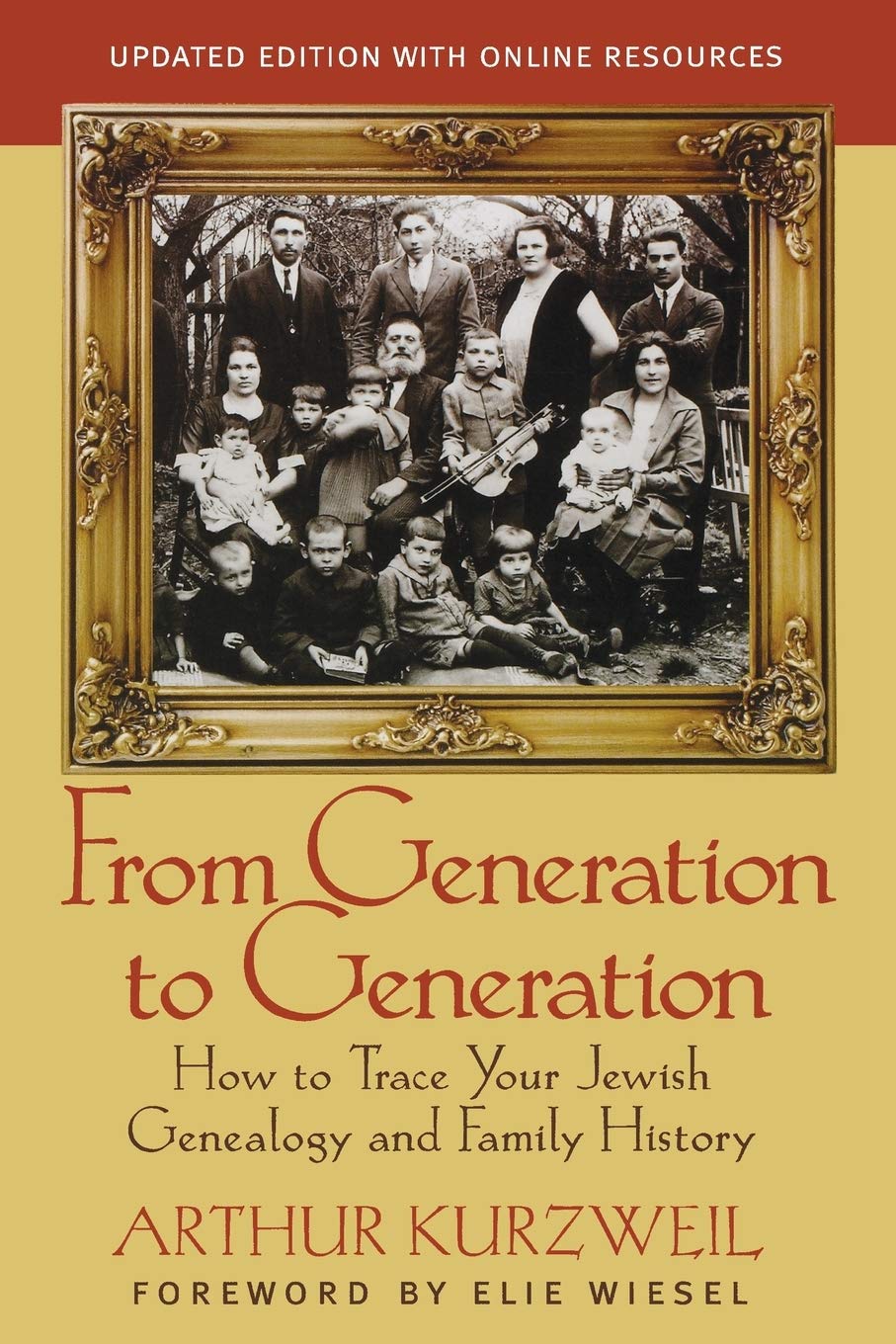 From Generation to Generation: How to Trace Your Jewish Genealogy and Family History Religion & Esotericism