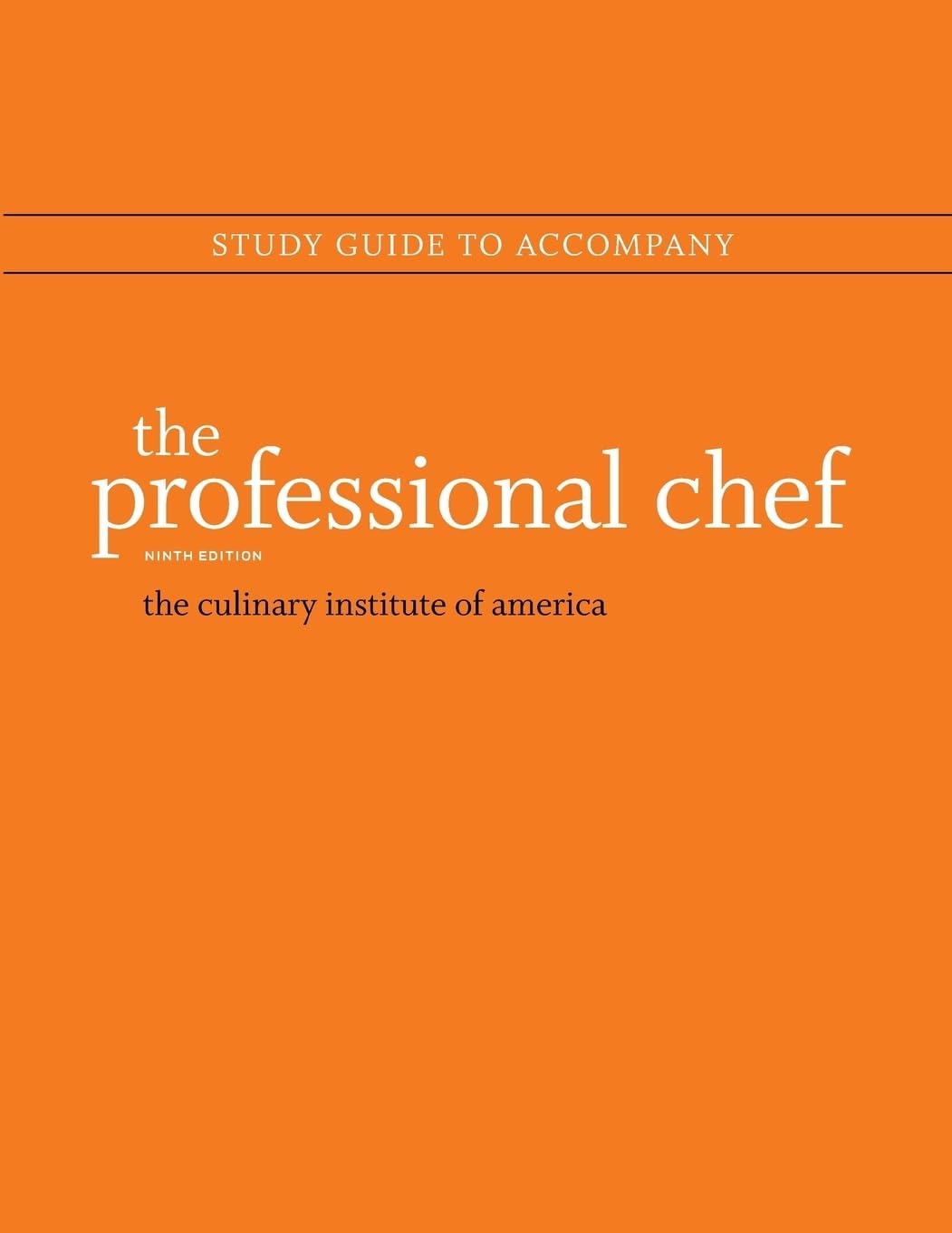 The Professional Chef, 9e Study Guide Leisure, Home & Garden