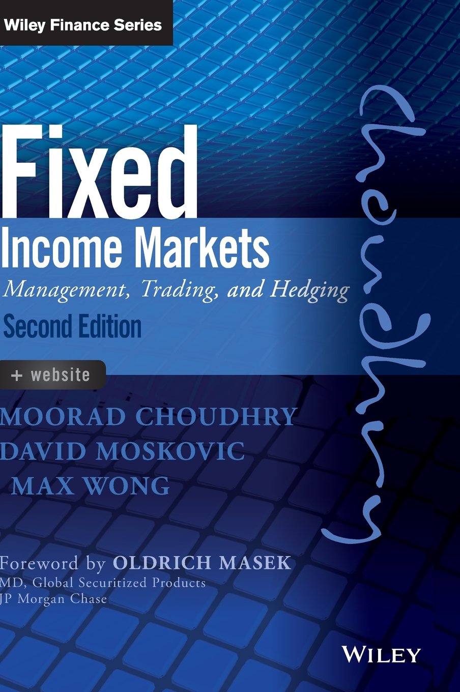 Fixed Income Markets: Management, Trading and Hedging (Wiley Finance) Law