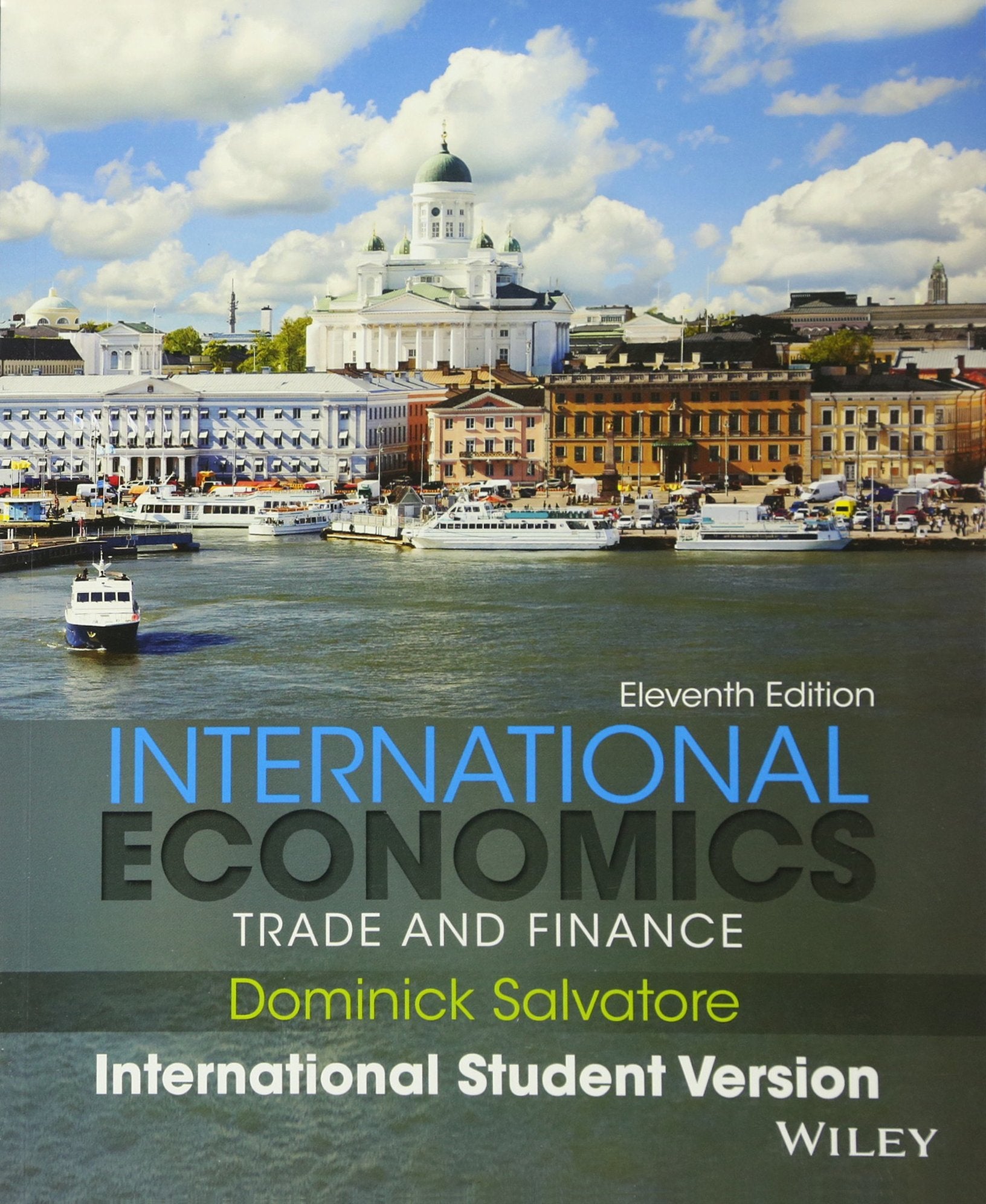 International Economics: Trade and Finance, International Student Version Law