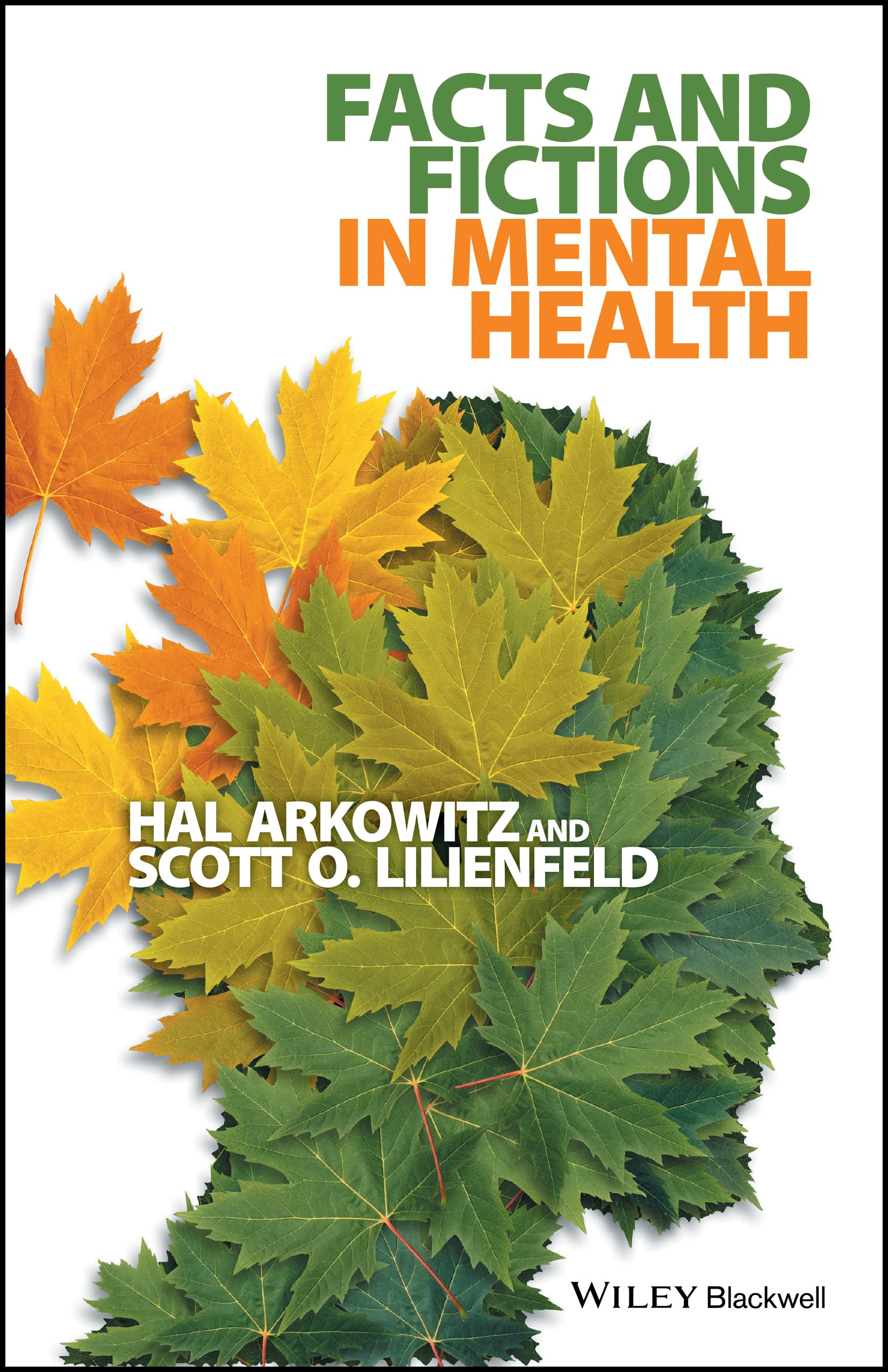 Facts and Fictions in Mental Health Health, Nutrition & Fitness