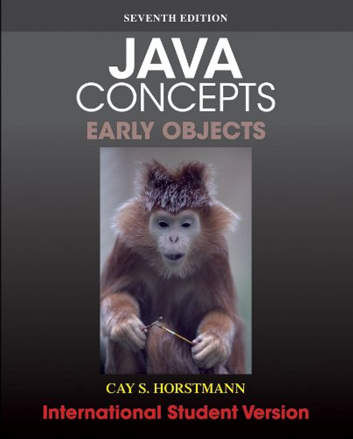 Java Concepts, International Student Version Computer Science