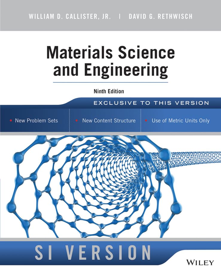Materials Science and Engineering: SI Version Media & Communication
