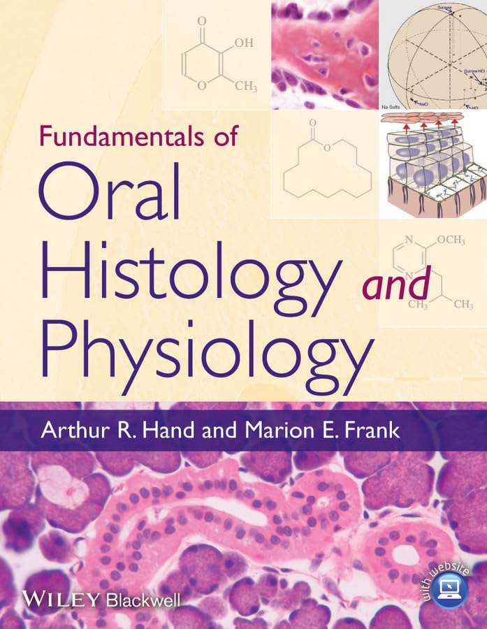 Fundamentals of Oral Histology and Physiology book