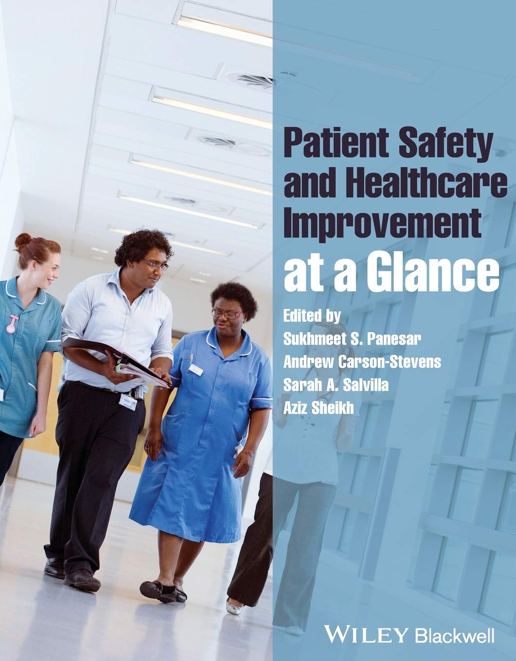 Patient Safety and Healthcare Improvement at a Glance Medicine