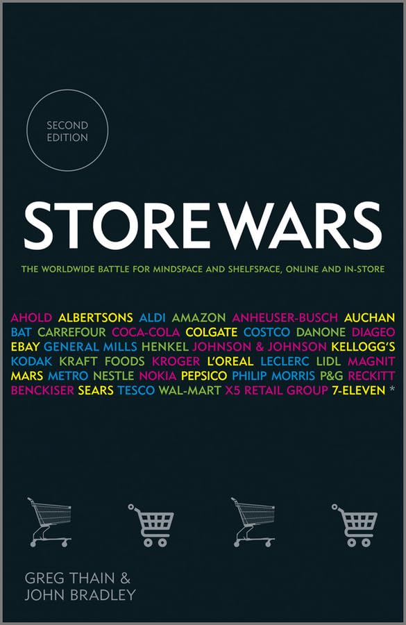 Store Wars: The Worldwide Battle for Mindspace and Shelfspace, Online and In-store Business, Finance & Career