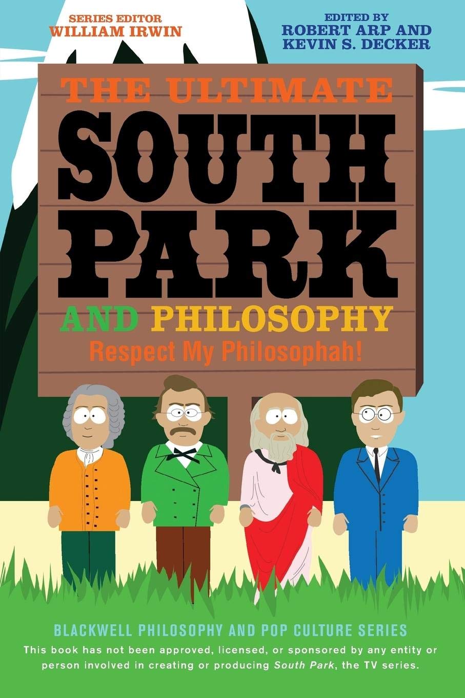 Ultimate South Park Philosophy Philosophy Books