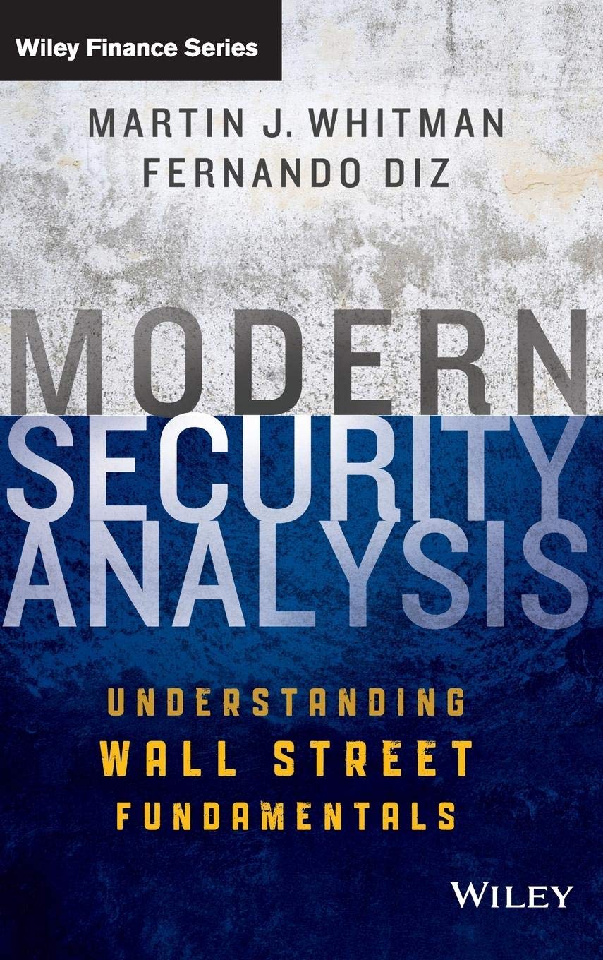 Modern Security Analysis: Understanding Wall Street Fundamentals (Wiley Finance) Law