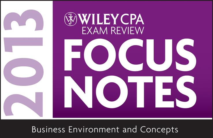 Wiley CPA Examination Review 2013 Focus Notes: Business Environment and Concepts Law