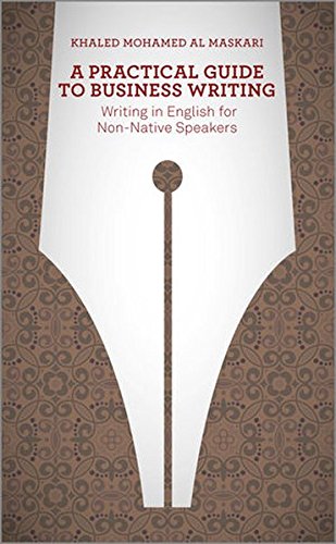 A Practical Guide to Business Writing: Writing in English for Non-Native Speakers Foreign Languages ​​& Dictionaries