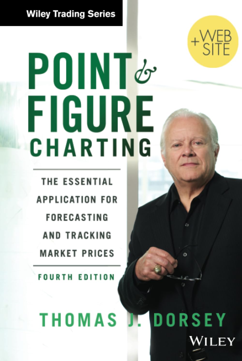 Point and Figure Charting: The Essential Application for Forecasting and Tracking Market Prices (Wiley Trading) Law