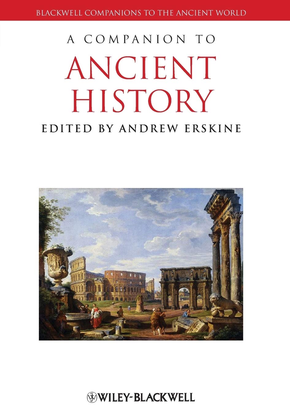 A Companion to Ancient History (Blackwell Companions to the Ancient World) Natural Sciences