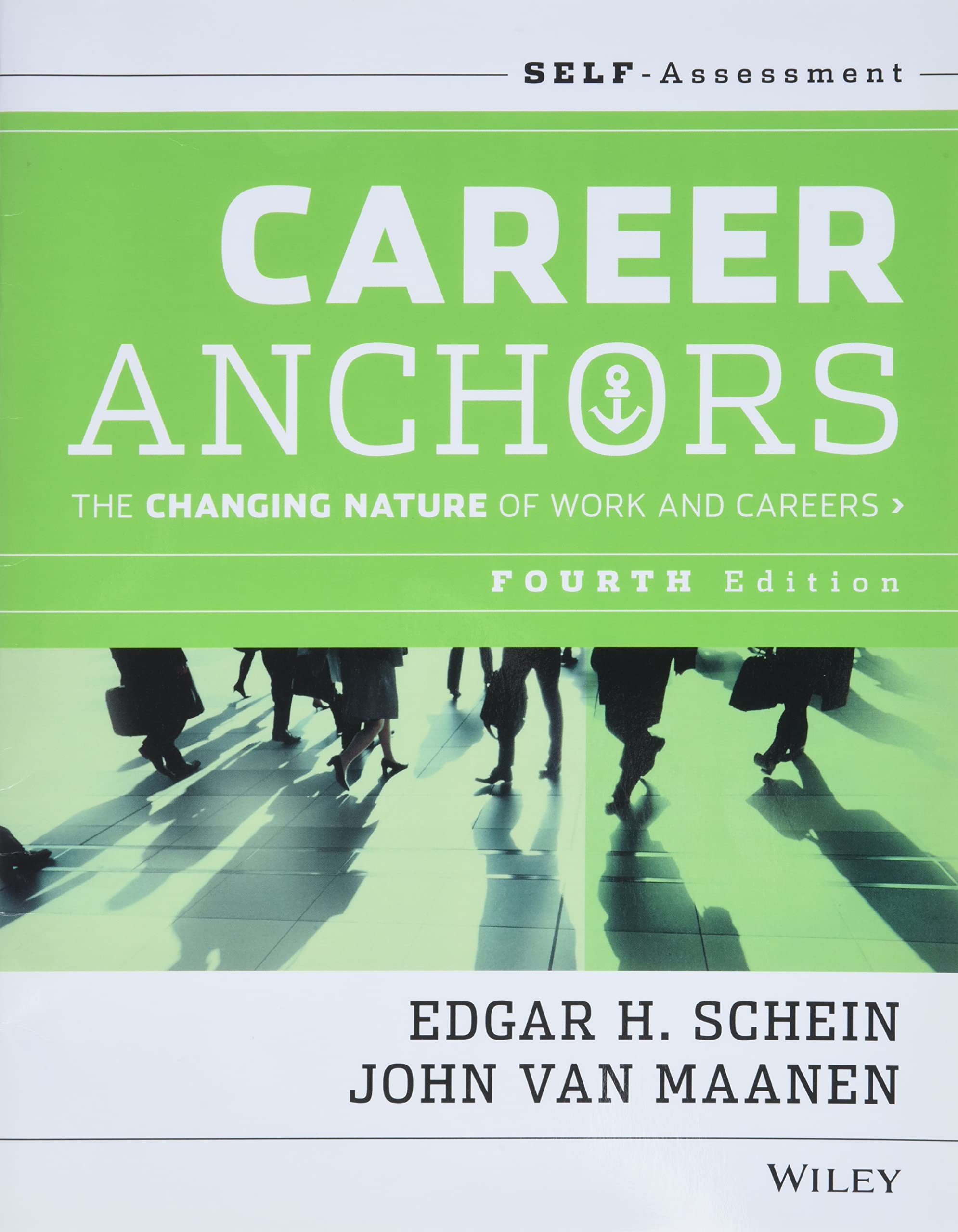 Career Anchors: The Changing Nature of Careers Self Assessment Law