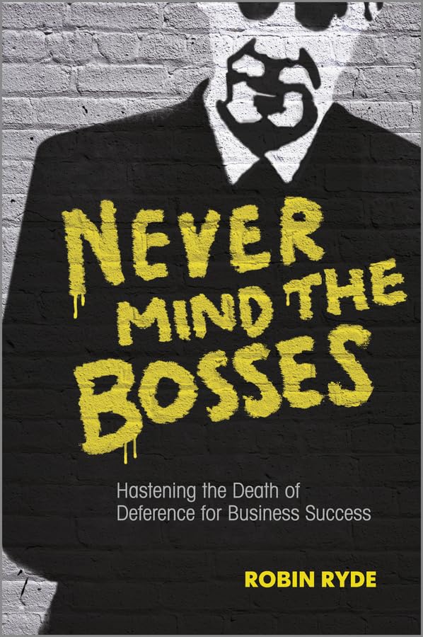 Never Mind the Bosses: Hastening the Death of Deference for Business Success Law